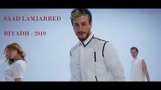 Saad Lamjarred - Riyadh 2019 (Full concert) 🔥🔥🔥 | سعد لمجرد