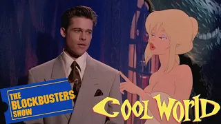 The Blockbusters Show Season 9 - Cool World Review