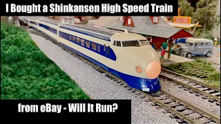 I Bought a HO Shinkansen High Speed Train from eBay - Will it Run?