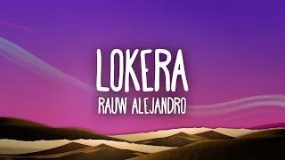 LOKERA - Rauw Alejandro x Lyanno x Brray