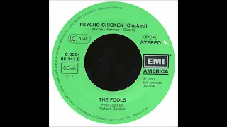 The Fools - Psycho Chicken (Clucked)