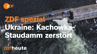 ZDF spezial: Kachowka-Staudamm zerstört - Neue Dimension im Krieg gegen die Ukraine?