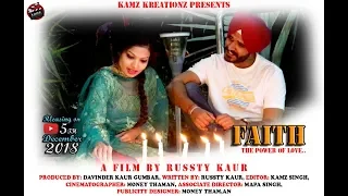 FAITH "The Power of Love" || Award Winning Tele Film 2020 || Russty Kaur || Kamz Kreationz