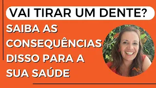 CONSEQUÊNCIAS DA PERDA DE UM DENTE  - DRA. MELISSA LUCENA