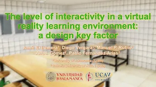 The Level of Interactivity in a Virtual Reality Learning Environment: A Design Key Factor