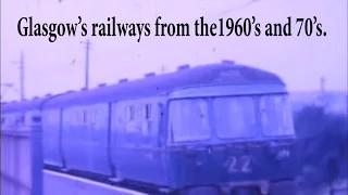 Glasgow rail scene 1960's +1980's