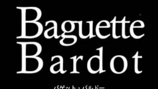 Baguette Bardot Opening
