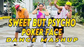 SWEET BUT PSYCHO x POKER FACE l Dance Mashup l Dj Jif Remix l Danceworkout