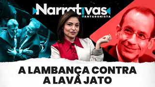 A lambança contra a Lava Jato - Narrativas#155 com Madeleine Lacsko