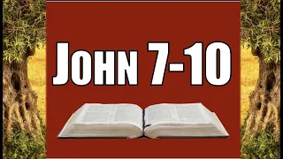 John 7-10, Come Follow Me