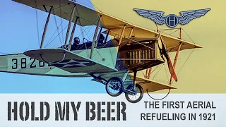 Hold My Beer – The World's First Aerial Refueling