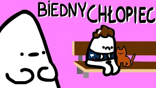 BIEDNY CHŁOPIEC