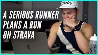 A Serious Runner Plans a Run on Strava