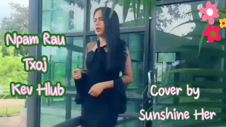 Npam rau txoj kev hlub (Trishsa npib vaj) Cover by Sunshine her