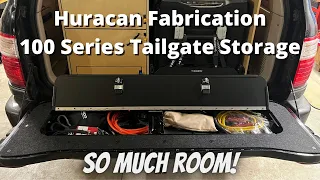 Huracan Fabrication Tailgate Storage Install - 100 Series Land Cruiser/LX470