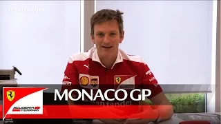 The Monaco GP with James Allison - Scuderia Ferrari 2016