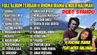 RHOMA IRAMA full album tanpa iklan. full abum terbaik rhoma irama feat noer halimah. lagu terbaik