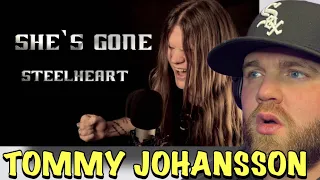 First Time Reaction | SHE'S GONE - STEELHEART (Cover by Tommy Johansson)