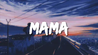 Jonas Blue – Mama (Lyrics) 🎵 ft. William Singe [ Sped Up ]