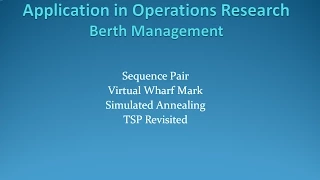 Berth Management, Sequence Pair, Simulated Annealing