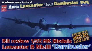 An open box review of HK Models' newly release, 1/32 Avro Lancaster B Mk.III Dambuster