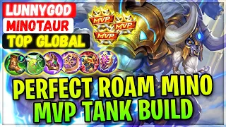 PERFECT ROAM MINO, MVP TANK BUILD [ Top Global Minotaur ] lunnygod - Mobile Legends Emblem And Build