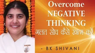 Overcome NEGATIVE THINKING: Ep 48 Soul Reflections: BK Shivani (English Subtitles)