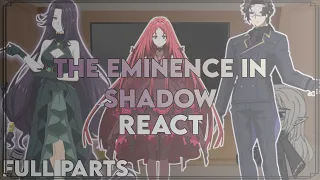 The Eminence In Shadow React To Shadow/Cid/John || All Part || Season 2 || Gacha Club || Eng/Rus