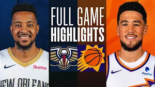 Game Recap: Pelicans 113, Suns 105