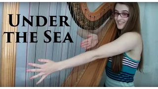 Under the Sea - Harp Cover | Samantha Ballard