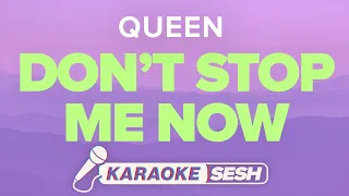 Queen - Don't Stop Me Now (Karaoke)