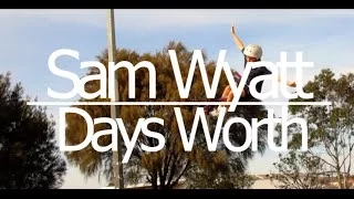 Sam Wyatt | Days Worth
