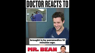 Real Doctor Reacts to Mr.Bean Medical Scene