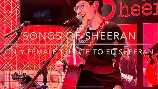 Songs of Sheeran Live Showreel - Only Female Ed Sheeran Tribute