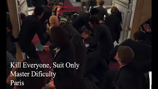 Hitman 2 - Paris - Kill Everyone