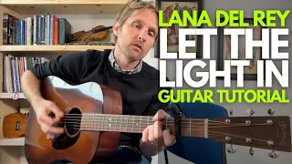 Let The Light In by Lana Del Rey Guitar Tutorial - Guitar Lessons with Stuart!