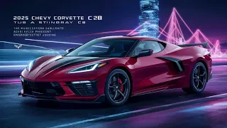 Finally the 2025 Chevy Corvette stingray C8 Unveiled first look