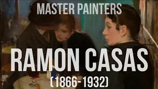 Ramon Casas i Carbó (1866-1932) A collection of paintings 4K UltraHD Silent Slideshow