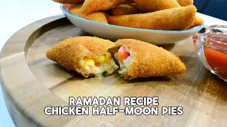 Chicken Half Moon Pies - Ramadan Recipe 2 | Cook with Anisa | Anisagrams | Indian Cooking Recipe