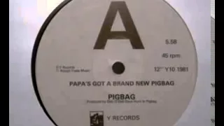 Pigbag - Papa's Got A Brand New Pigbag (12" 45 rpm vinyl)