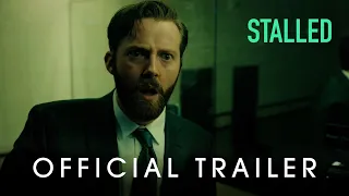 STALLED | Official Trailer (2022)