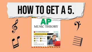How I Got a 5 in AP Music Theory | Exam Tips
