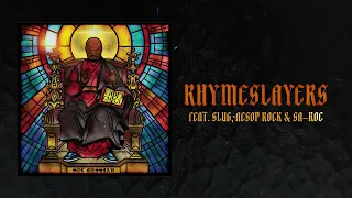 Sol Messiah - Rhymeslayers (feat. Slug, Aesop Rock & Sa-Roc) [Official Audio]