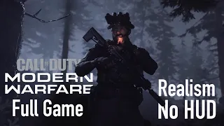 Call of Duty: Modern Warfare Full Campaign Walkthrough on Realism No HUD (No Commentary)