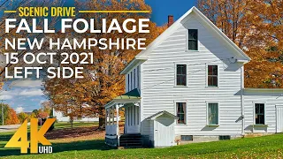 4K Autumn Scenic Roads of New Hampshire - New England's Fall Foliage Scenery - 10/15/21 (Left Side)