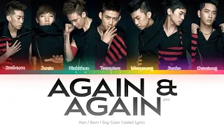 2PM (투피엠) Again & Again Color Coded Lyrics (Han/Rom/Eng)