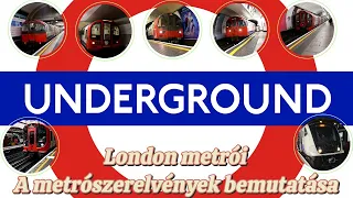 A londoni metró gördülő állománya