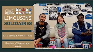 Présentation La Terre en Partage - Limousins solidaires