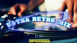 🔥ULTRA RETRO MIX 2021🔥VOL.2🔥🎵💪📢🔊🤸‍♀️