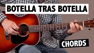 Botella Tras Botella - Easy Guitar Tutorial (CHORDS)
